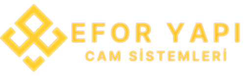 Efor Yapı Cam Sistemleri